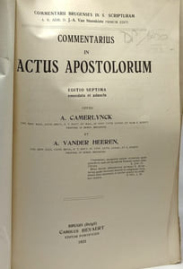 Commentarius in actus apostolorum - edition septima emendata et adaucta - commentarii brugenses in S. Scripturam