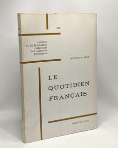Le quotidien français - cahiers de la fondation nationale des sciences politiques