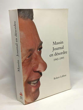 JOURNAL EN DESORDRE 1945 1995. MASSIN