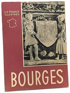 Bourges (la france illustrée)