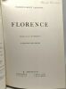Florence - 165 héliogravures - couverture d'Yves Brayer. Edmond-René Labande