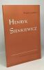 Henryk Sienkiewicz. Lednicki Waclaw