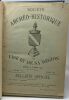 Société archéo-historique de Visé et de sa région - Musée régional d'archéologie & d'histoire de Visé - 8 premiers bulletins officiels compilant les ...