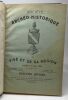 Société archéo-historique de Visé et de sa région - Musée régional d'archéologie & d'histoire de Visé - 8 premiers bulletins officiels compilant les ...