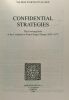 Confidential Strategies : The Evolving Role of the ""Confident"" in French Tragic Drama (1635-1677). Collectif