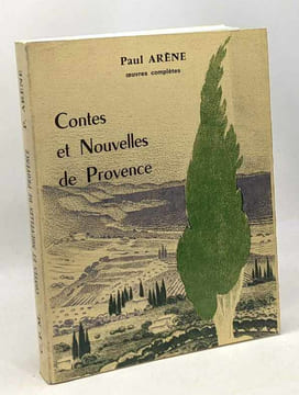 Contes et nouvelles de Provence - illustrations de Léo Lelée. Arène Paul