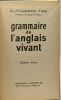 Grammaire de l'anglais vivant - édition bleue. P. Et M. Carpentier-Fialip