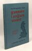 Grammaire de l'anglais vivant - édition bleue. P. Et M. Carpentier-Fialip