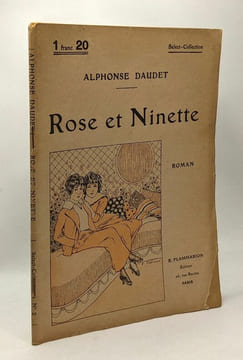 Rose et Ninette moeurs du jour - Select-Collection n°2. Daudet Alphonse