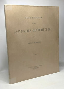 Supplement zu den Assyrischen wörterbüchern. Meissner Bruno