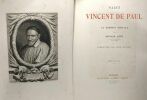 Saint Vincent de Paul et sa mission sociale - introduction par Louis Veuillot - nouvelle édition. Arthur Loth