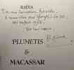 Plumetis et Macassar - livre non relié avec hommage de l'auteur. Raïna