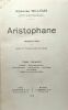 Aristophane - Traduction avec notes et commentaires critiques - TOME UN DEUX et TROIS. Willems Alphonse