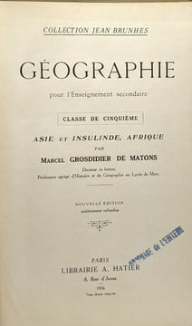 5 livres collection Jean Brunhes: Asie et Insulinde Afrique - L'Europe - Géographie Générale - France et colonies françaises (1ère) + France et ...