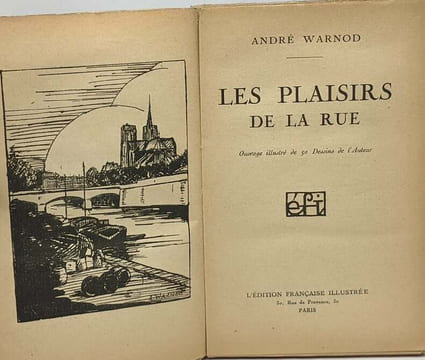 Les plaisirs de la rue - avec hommage de l'auteur. Warnod André