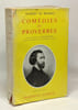 Com&eacute;dies et proverbes - TOME 1. Alfre De Musset