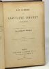 Les cahiers du capitaine coignet (1799-1815) - nouvelle édition revue et corrigée. Lorédan Larchey