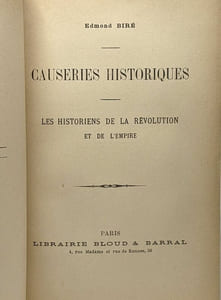 Causeries historiques - les historiens de la révolution et de l'Empire
