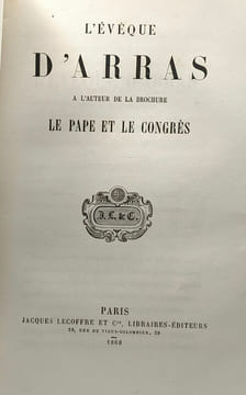10 livres compilés en un volume: Lettre à sa majesté l'empereur Napoléon III sur l'inluence française en Amérique + L'empereur Napoléon III et ...