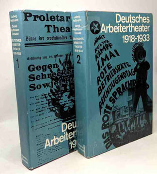 Deutschese Arveitertheater 1918-1933 - BAND 1 + BAND 2. Hoffmann Ludwig Hofmann-Ostwald Daniel