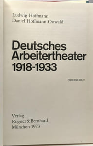 Deutschese Arveitertheater 1918-1933 - BAND 1 + BAND 2