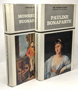 Pauline Bonaparte + Monsieur de Buonaparte - collection toute l'Histoire. Sir Pierson Dixon Georges-Roux