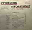 L'évolution psychiatrique - revue trimestrielle - 3 volumes: fascicule II année 1950 + fascicule III année 1950 + fascicule I année 1953 - ...