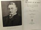 The story of de beers. Hedley A. Chilvers Sir Ernest Oppenheimer