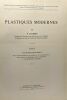 Plastiques modernes - TOME 1/ Plastophysicochimie + TOME 2/ Plasturgie - collection du conservatoire national des arts et métiers poubliée sous la ...