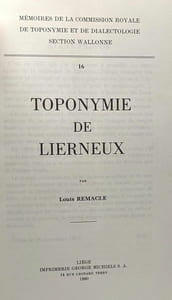 Toponymie de Lierneux - mémoires de la commission royale de toponymie et de dialectologie section wallone 16