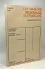Les variétés régionales du francais: Etudes belges 1945-1977 (Sources et instruments) (French Edition). Pohl Jacques