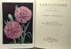Carnations and all Dianthus. Montagu C. Allwood Lord Aberconway