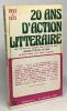 20 ans d'action littéraire - 1955 - 1975 --- les meilleures pages des cahiers des "jeunesse littéraires de France". Jean Huguet (présenté Par) ...