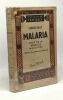 Malaria - récit de la brousse malgache - coll. tropiques. Vally Georges