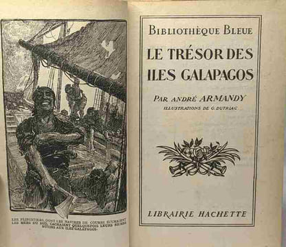 Le trésor des îles Galapagos - illustrations de G. Dutriac - bibliothèque bleue. André Armandy