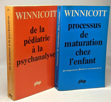 Processus de maturation chez l'enfant. Développement affectif et environnement + De la pédiatrie à la psychanalyse - 2 volumes. Winnicott