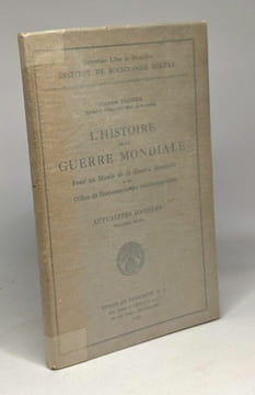 L'histoire de la guerre mondiale pour un musée de la guerre mondiale et un office de documentation contemporaine - actualités sociales - institut de ...