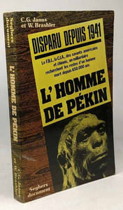 L'homme de Pékin - disparu depuis 1941