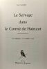 Le Servage dans le Comté de Hainaut - Les Sainteurs Le meilleur catel. Léo Varriest