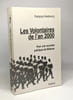 Les Volontaires de l'an 2000. Heisbourg F