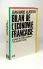 Bilan de l'économie française. A l'usage du citoyen ordinaire et de quelques autres (1988). Albertini Jean-marie