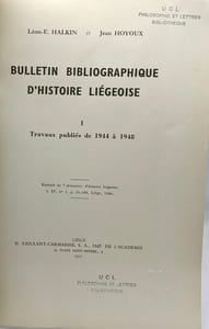 Bulletin bibliogrpahique d'histoire liégeoise - TOME I - travaux publiés de 1944 à1948