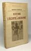 Histoire de l'Egypte Ancienne - bibliothèque historique - édition1935. Weigall Arthur