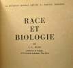 Race et biologie - la question raciale devant la science moderne. L.C. Dunn