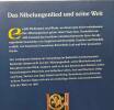 Das nibelungenlied und sein welt --- uns ist in alten Mären... --- herausgegeben von der badischen landesbibliothek Larksruhe un dem badischen ...