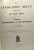 La législation belge depuis le 10 Mai 1940 - textes commentaires et jurisprudence. M. Th. Smolders