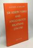 Sir Joseph Yorke and anglo-dutch relations 1774-1780. Daniel A. Miller
