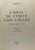 L'idéal de l'unité dans l'église - projet pour la conversion du monde. Ildebrando