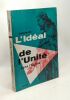 L'idéal de l'unité dans l'église - projet pour la conversion du monde. Ildebrando