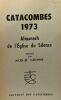 Catacombes 1973 - Almanach de l'Eglise du Silence. Sergiu Grossu